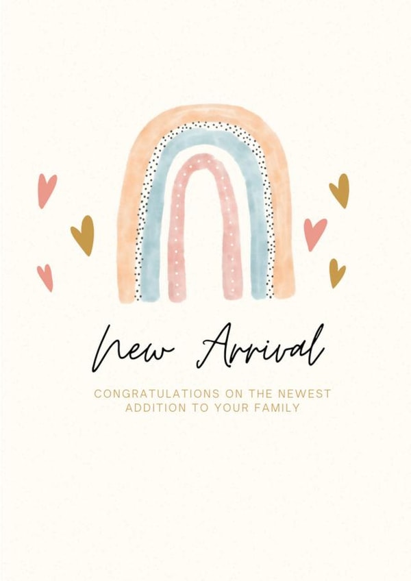 New Arrival, Rainbow and Love Hearts Baby Card created by Regan Ellis