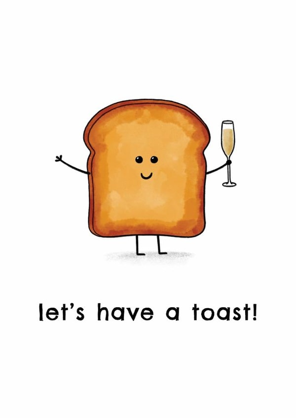 Let's have a toast, Celebration Card created by Jack