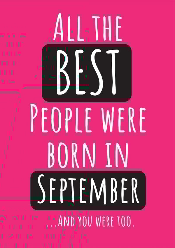 September Birthday created by Conor Rawson