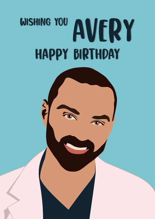 Fun Birthday Card - Jackson Avery - Grey's Anatomy created by Quinton cards