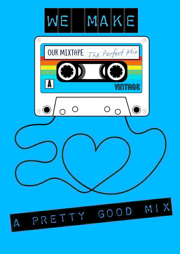Retro Cassette Tape Anniversary Card - We Make A Pretty Good Mix - The Perfect Mix created by Claire Beetham-Davies
