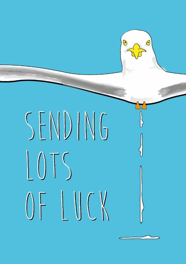 Bird poo, Good Luck Wishes created by Quinton cards