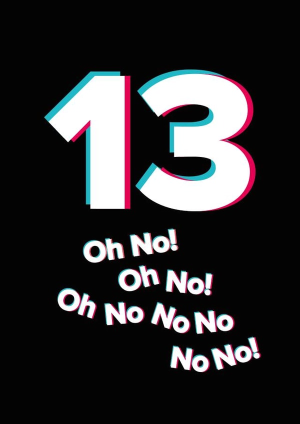 Oh no a teenager! created by Quinton cards