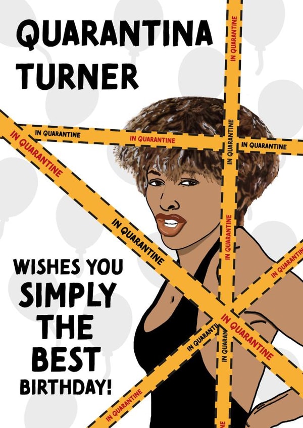 Quarantina Turner Birthday Card created by Cards from Designers