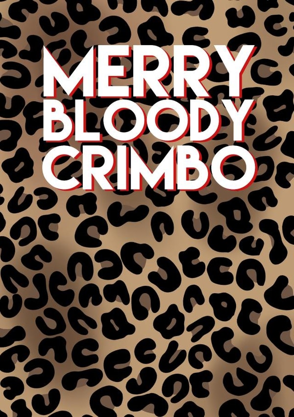 Merry bloody crimbo leopard print created by All the feels