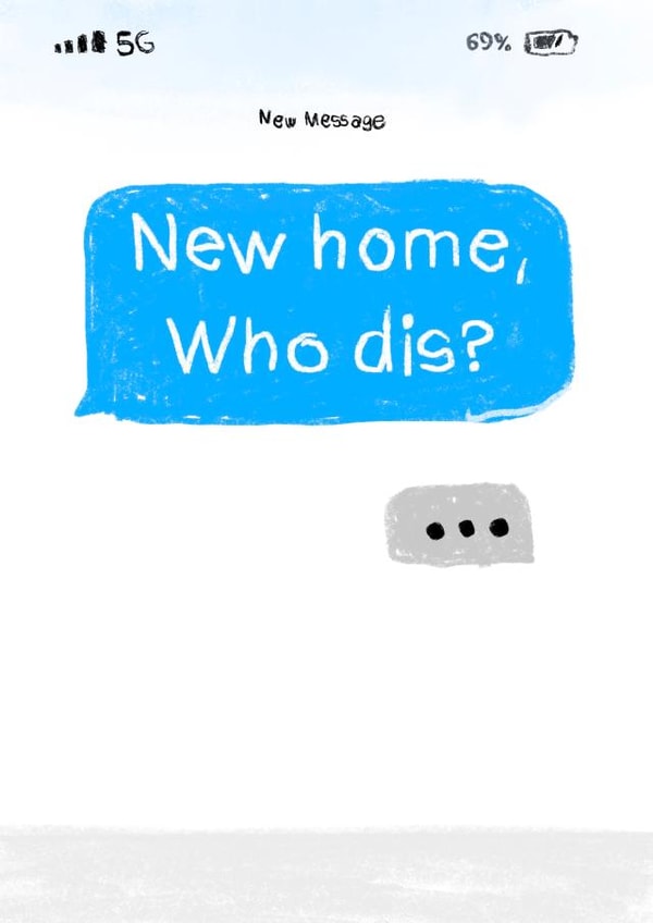 Funny Imessage New Home Card - Text - New Home Who Dis? created by Heeby Jeeby's