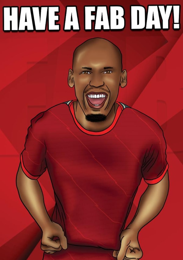 Fabinho - Have A FAB Day! created by SX2Prints