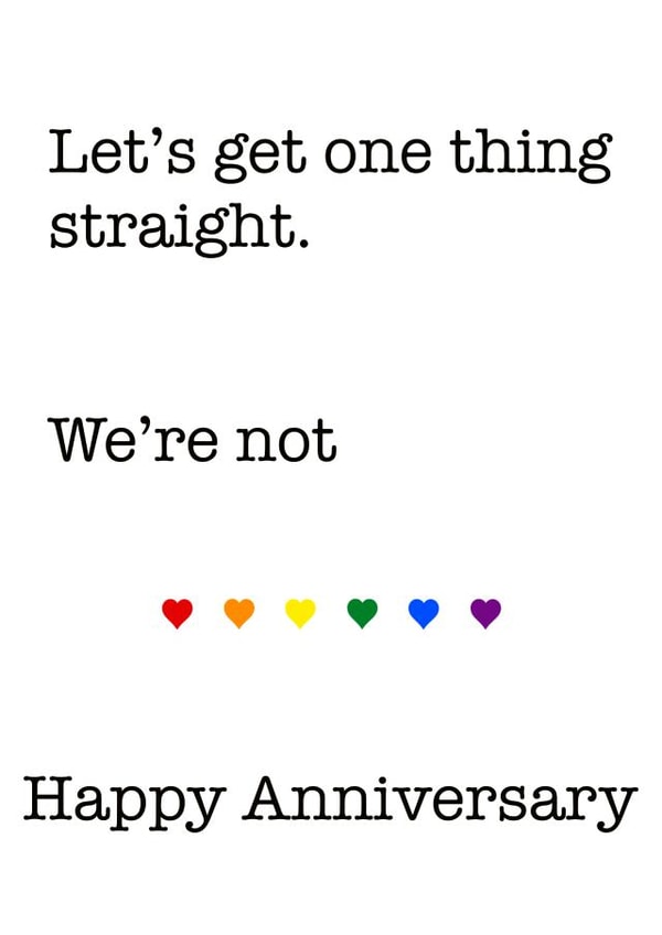 Let’s get one thing straight, we’re not, anniversary card created by Hello Cards
