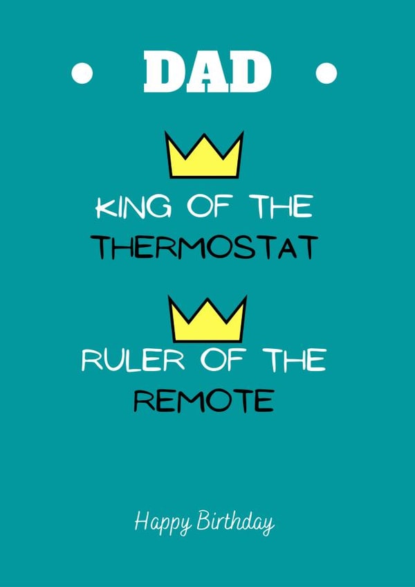 King of the Thermostat! created by BirdyCards