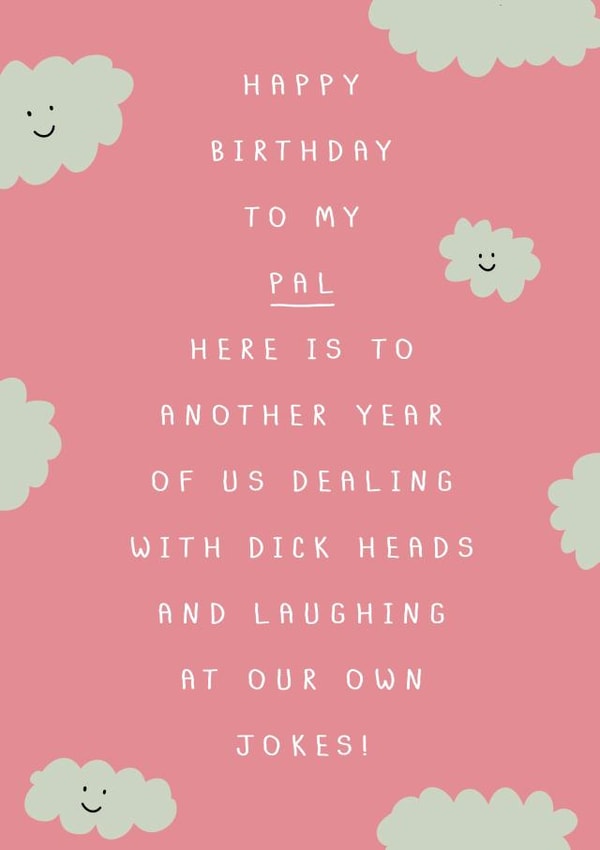 Happy birthday dickead! created by Belly Flops 