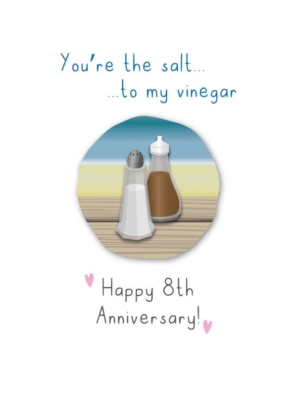 Cute Salt Anniversary Card - 8 Years - You're The Salt To My Vinegar created by Violet Owen Designs
