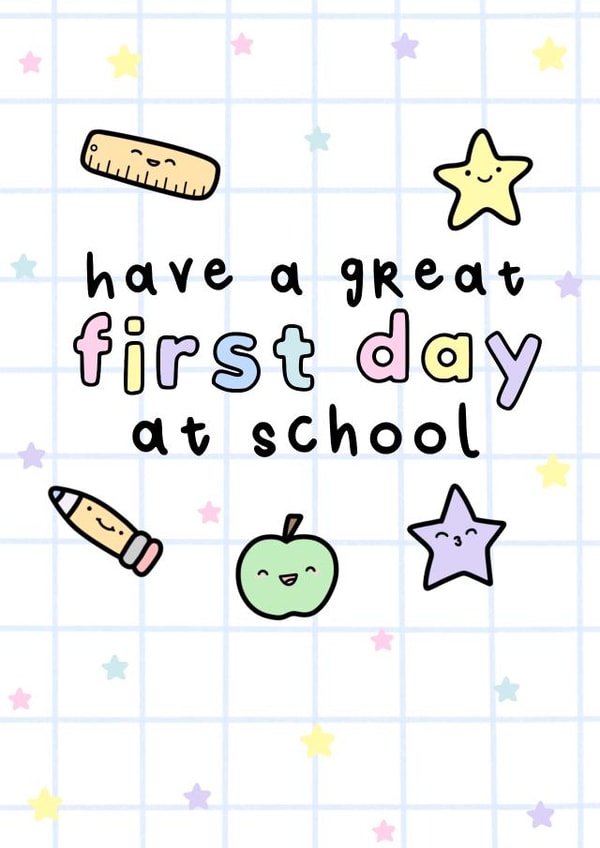 Have a great first day at school  created by OkayDoodle