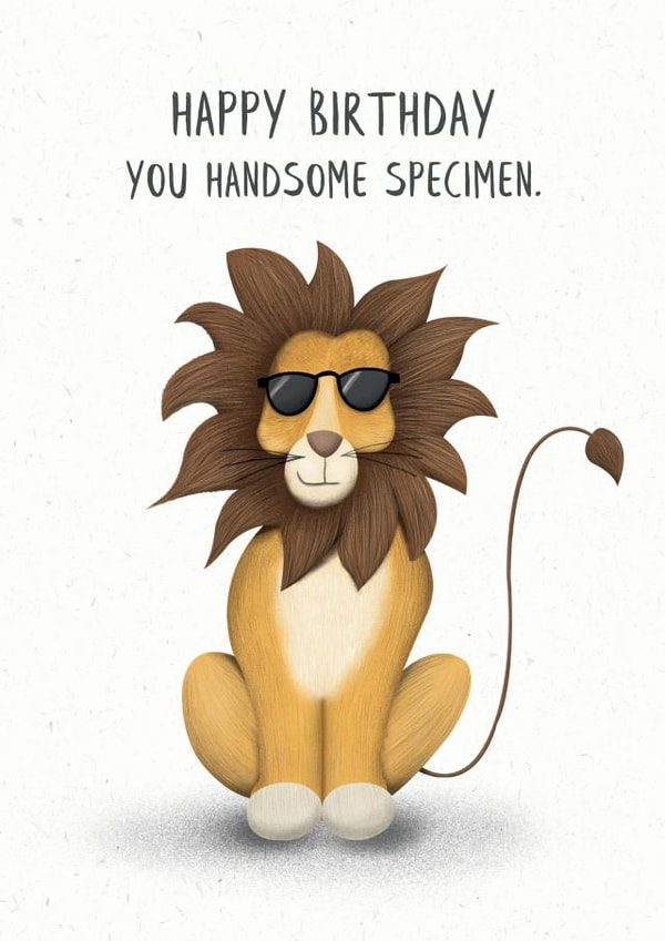 Funny Lion Happy Birthday Handsome Card created by Lanther Black