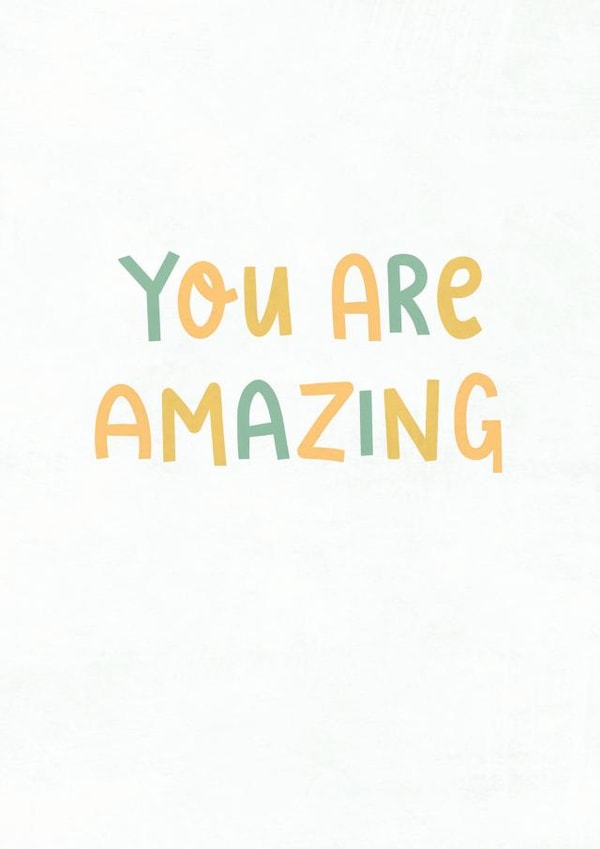You are amazing, Appreciation Card created by @pepperpeachillustrations