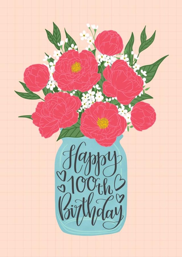 100th Birthday with Mason Jar of Flowers and Hand Lettering created by Ness Nordberg