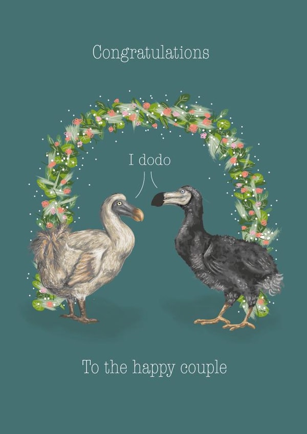 I Dodo Wedding Card - Congratulations to the happy couple created by Steph Peacock’s Art
