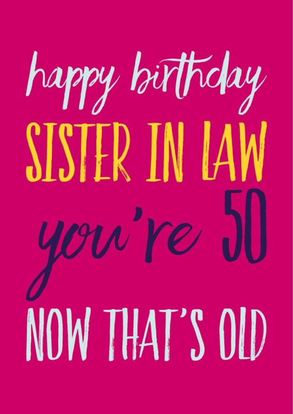 Happy Birthday sister in law 50 created by CreatedbyMe Sean