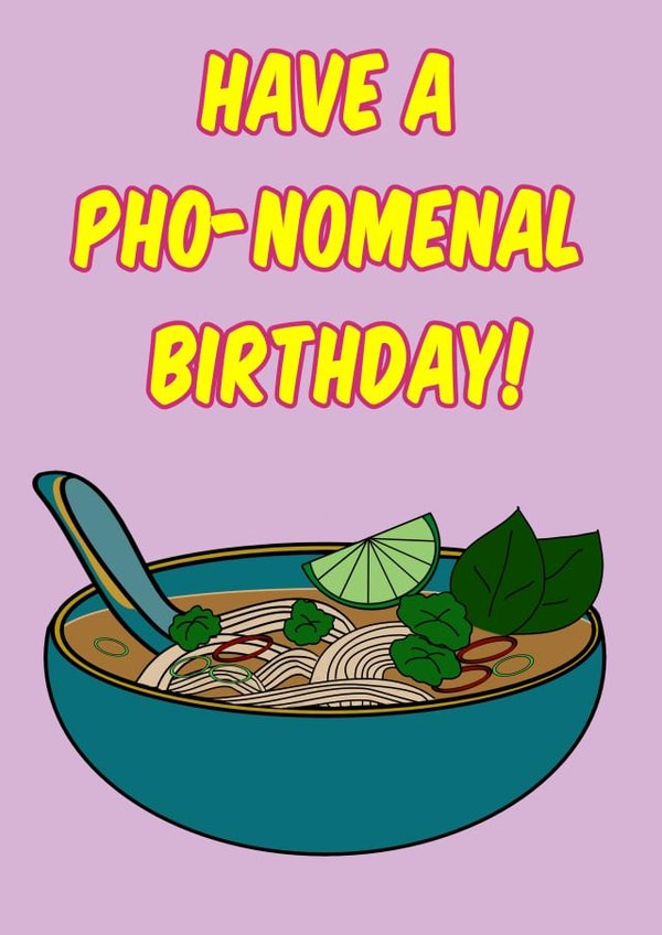 Pho Birthday Card created by Cardly Appropriate!