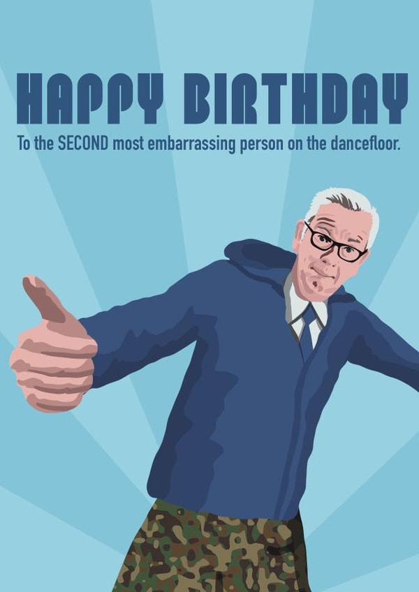 HAPPY BIRTHDAY from Michael Gove on the dancefloor created by @katiehounsomeillustrator