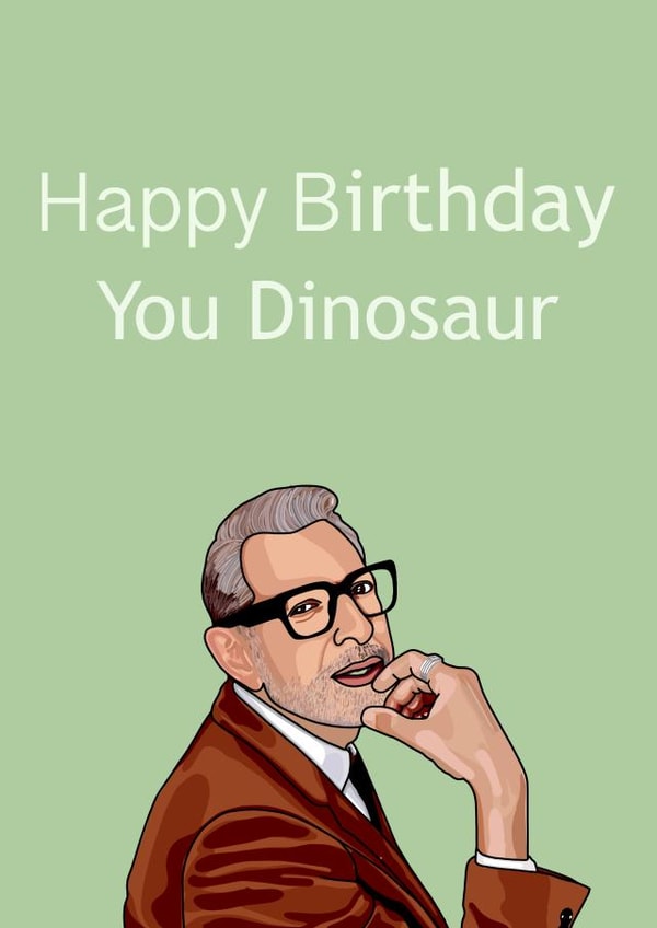 Jeff Goldblum Birthday Card created by LydiasDesignsCo