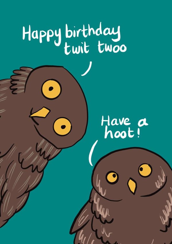 Happy birthday twit two have a hoot owl card created by Frankie Glover Finlay