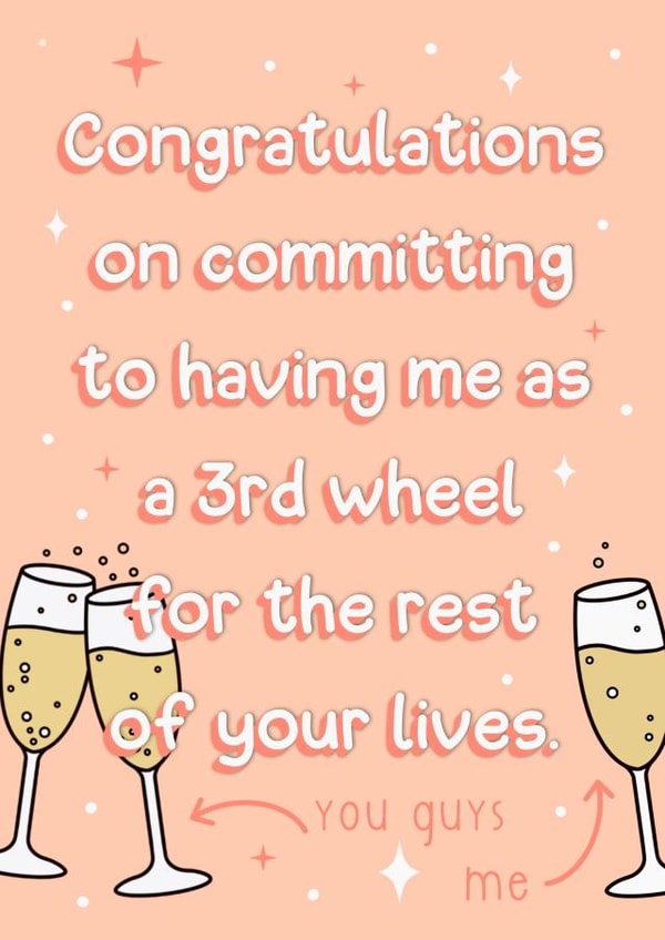 Funny 3rd wheel joke- Champagne engagement card created by The Girl Next Draw Cards