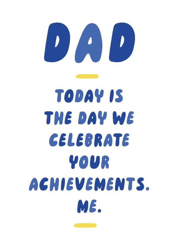 Dad Achievements Cheeky Father's Day Card created by Betiobca