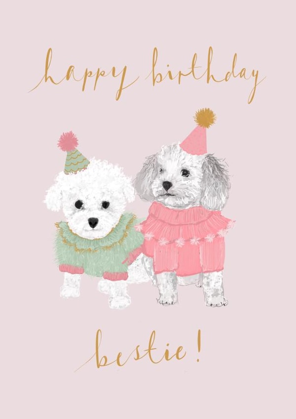 Happy Birthday Bestie! Cute Puppy Dog Illustration Card For Best Friends created by Honey & Velvet Studio