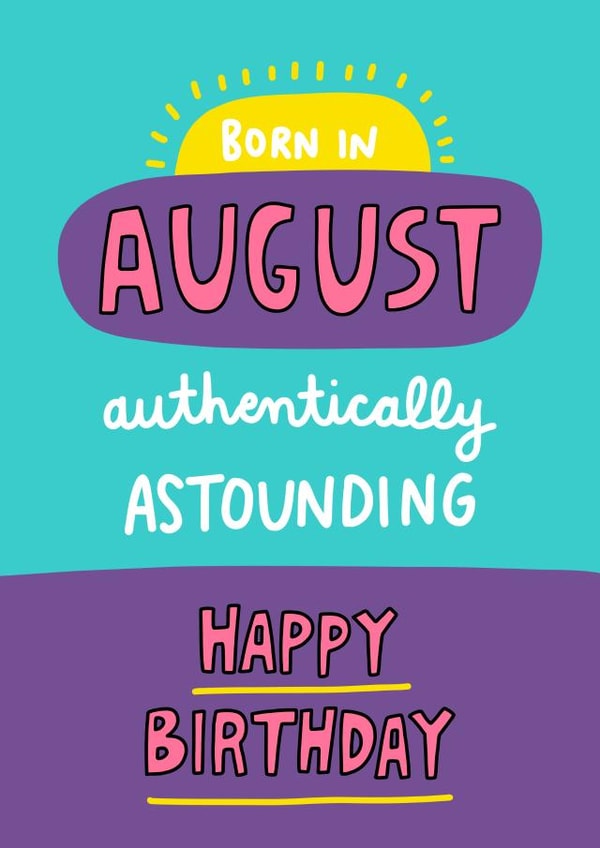 Born in August Birthday Card created by Angela Chick