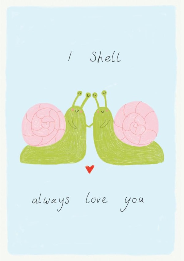 I Shell Always Love You Valentine's Card created by Libby Howker