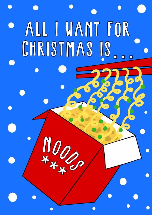 Noods - Nudes - Funny - Pun - All I Want For Christmas is Noods - Chopsticks - Joke - Food - Christmas Card created by Running with Scissors