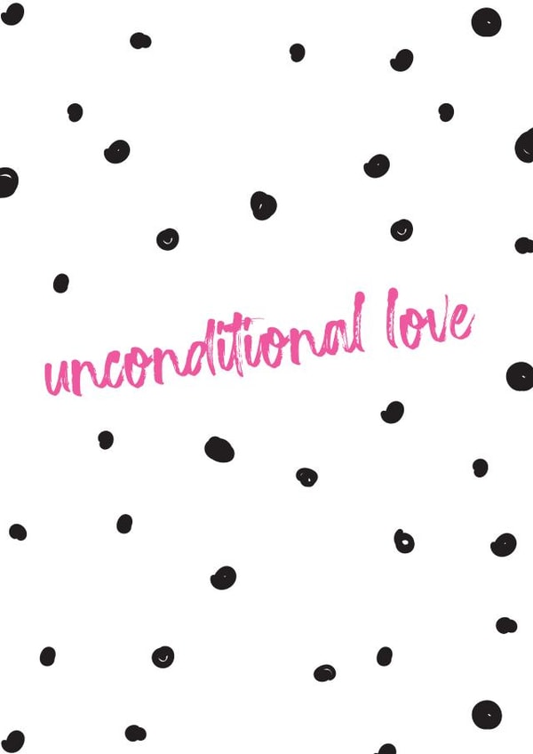 Unconditional love polka dot card created by notafictionalmum