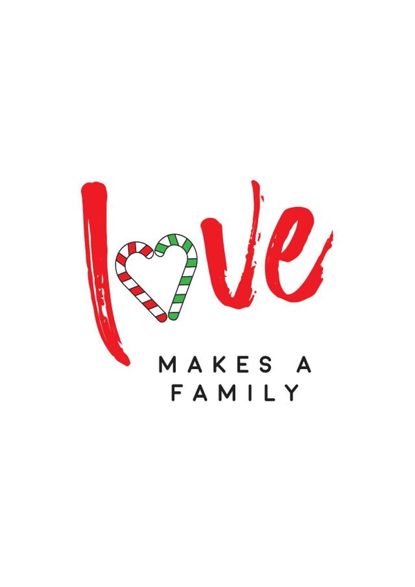 love makes a family Christmas card created by notafictionalmum