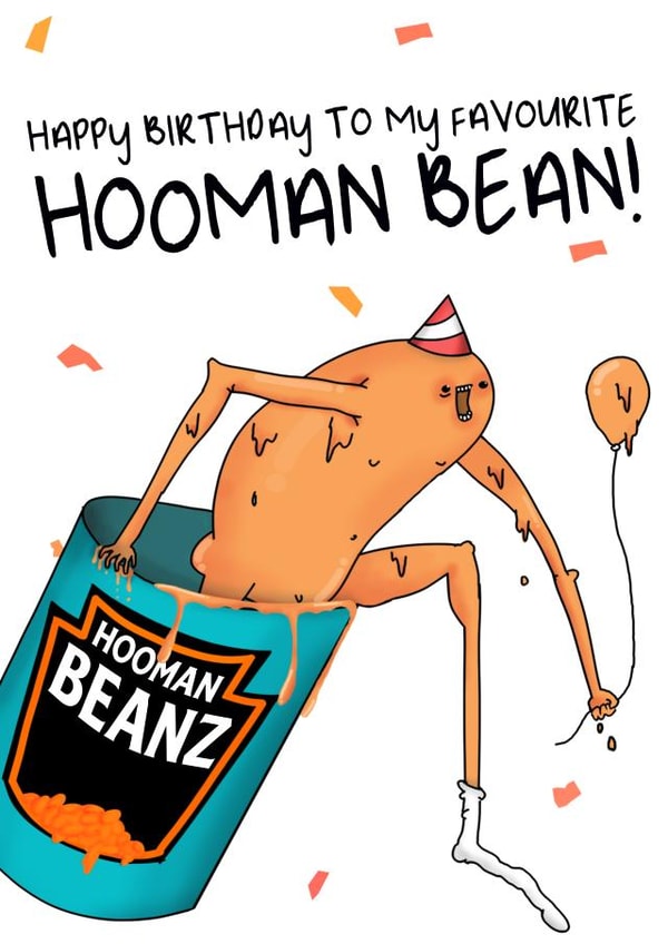 Hooman Bean, Funny Birthday Card created by NotNiceThings