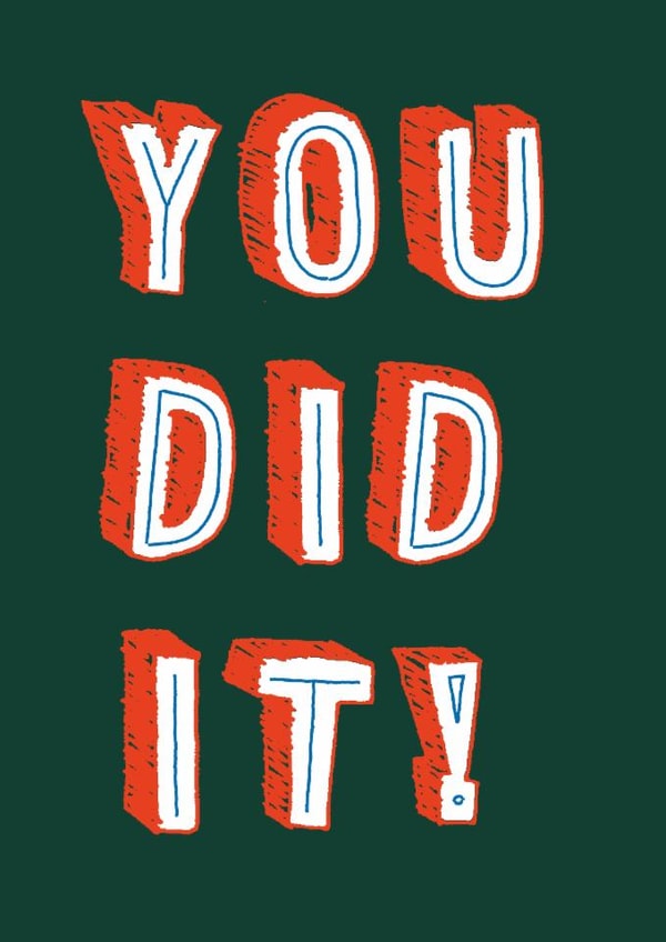 You Did It! Congratulations Graduation Card created by Betiobca