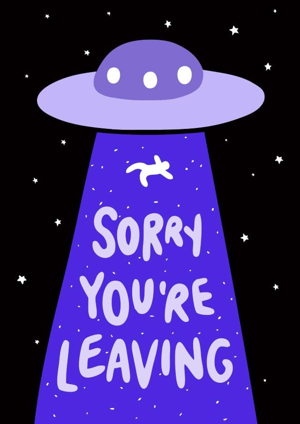 Sorry You're Leaving Goodbye Spaceship Card created by Evannave