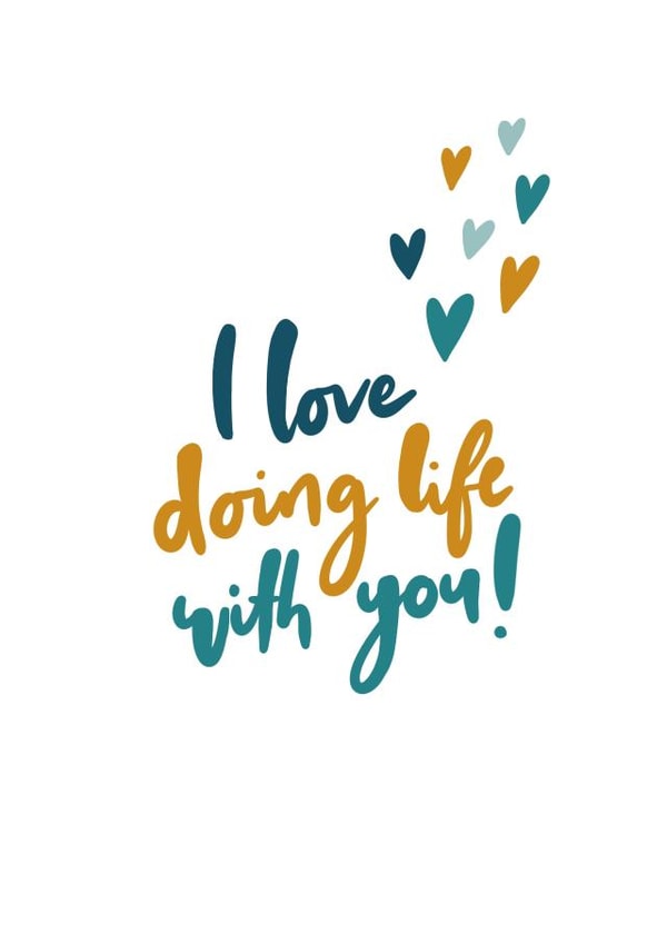 I love doing life with you anniversary card created by The Lettering Tree