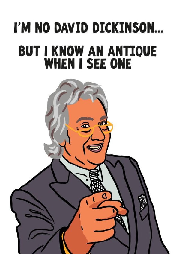 David Dickinson Birthday Card created by Woody's Design