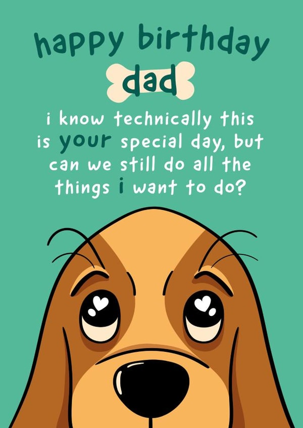 Devoted Dog Dad Funny Birthday Card created by Fliss Muir