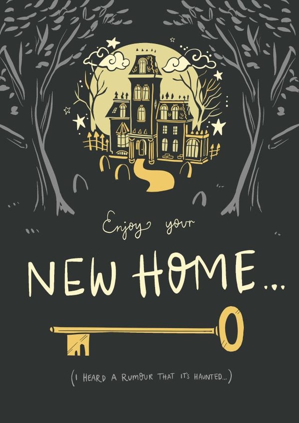Funny Spooky New Home Card - Haunted - I Heard A Rumour That It's Haunted created by Envy Row