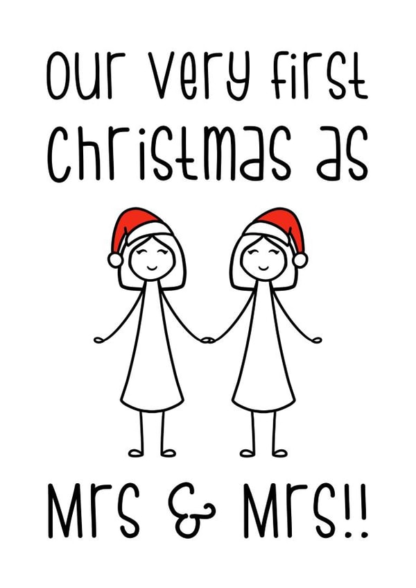 First Christmas Married - Mrs and Mrs created by The Laughing Sloth