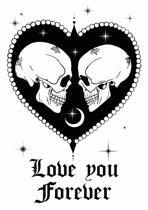 Pretty Gothic Anniversary Card / Valentines Day Card - Skulls - Love You Forever created by Foxx & Raccoon