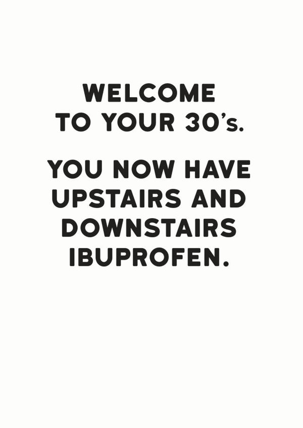 Welcome To Your 30's Birthday Card created by Holy Flaps