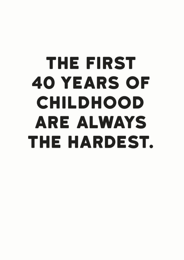 40 Years of Childhood Birthday Card created by Holy Flaps