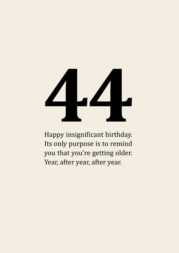 Insignificant 44th Birthday Card created by Sassy Sarah