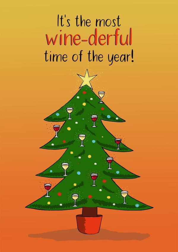 Most wine-derful time of the year Christmas card created by Maddy Bennett