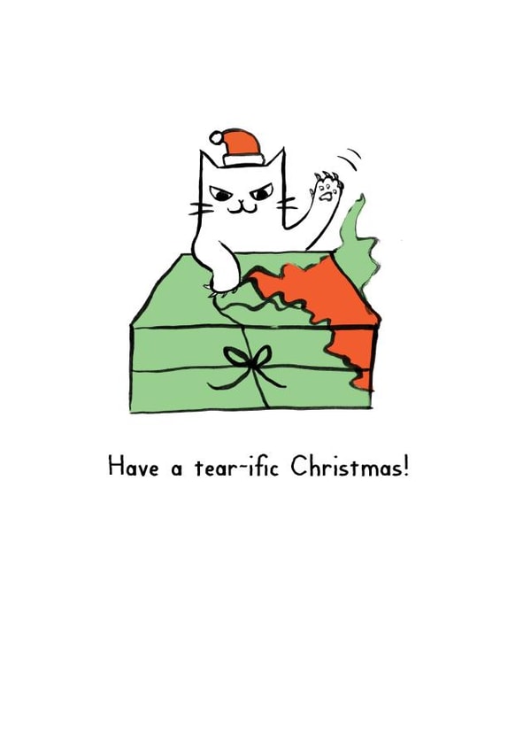 Have a tear-ific Christmas! Cat Xmas card created by Reigning Cats . . . and dogs