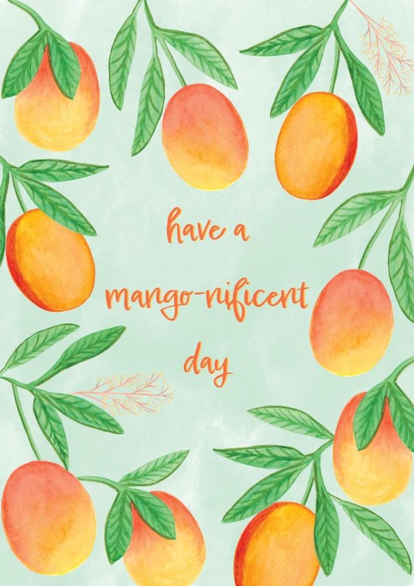 Have a mango-nificent day created by Sofia Papa Designs