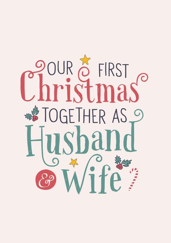 Our First Christmas Together As Husband And Wife - Husband - Wife - Married - Our First Christmas - Christmas Card created by Poppy Lane
