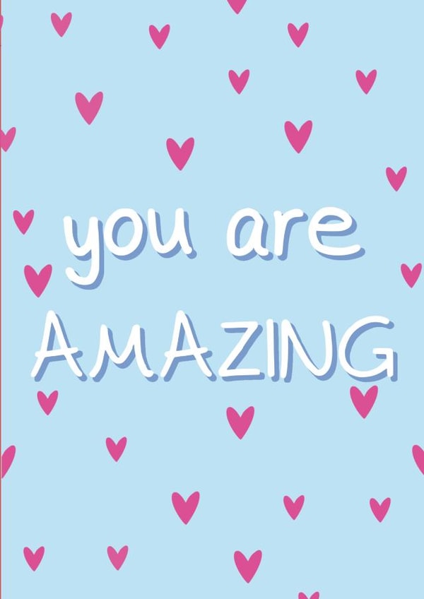you are AMAZING card created by The Dotty Room